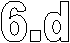 6.d